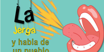 La jerga y habla de un pueblo