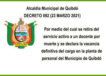Alcaldía de Quibdó. Decreto 092 (23 marzo 2021)