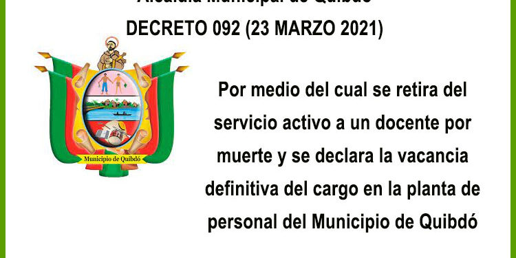 Alcaldía de Quibdó. Decreto 092 (23 marzo 2021)
