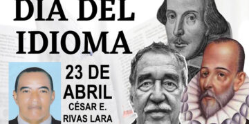 Rivas Lara: abril 23, Día del Idioma Español