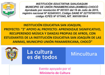 Las Ánimas, Unión Panamericana, Institución Educativa San Joaquín