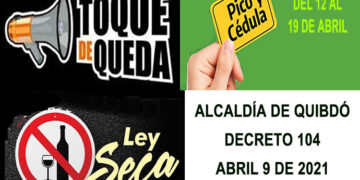 Quibdó: ley seca, toque de queda, pico y cédula