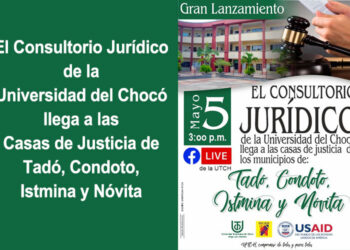 Consultorio Jurídico de la  UTCH llega a Tadó, Condoto,  Istmina y Nóvita