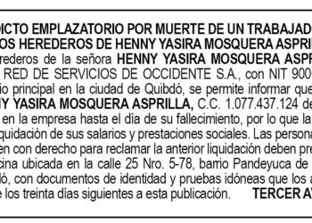 Edicto 3er. aviso Henny Yasira Mosquera Asprilla