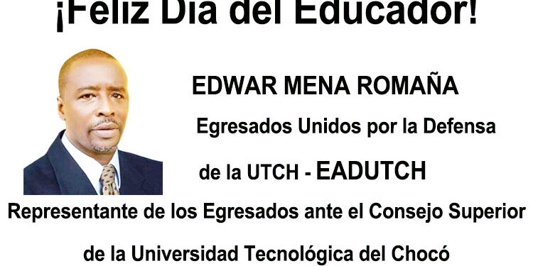¡Feliz Día del Educador!, Edwar Mena Romaña