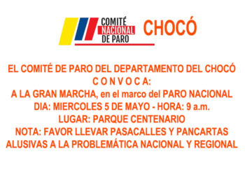 Gran marcha en Quibdó mañana 5 de mayo