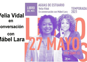 Velia Vidal y Mábel Lara conversan sobre ‘Aguas de Estuario’