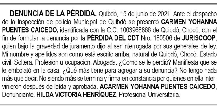 Pérdida CDT. Carmen Yohanna Puentes Caicedo