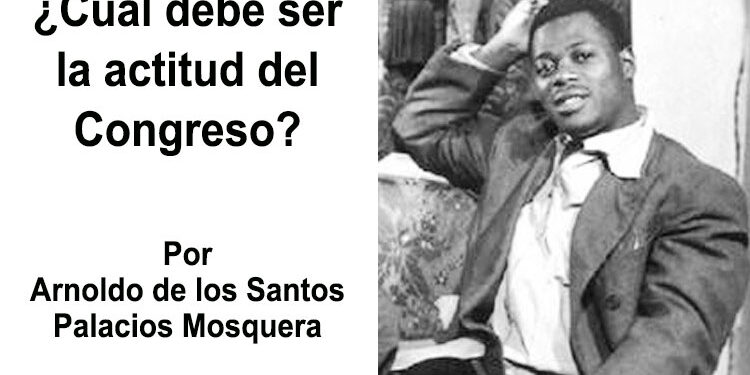 ¿Cuál debe ser la actitud del Congreso?