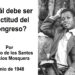 ¿Cuál debe ser la actitud del Congreso?