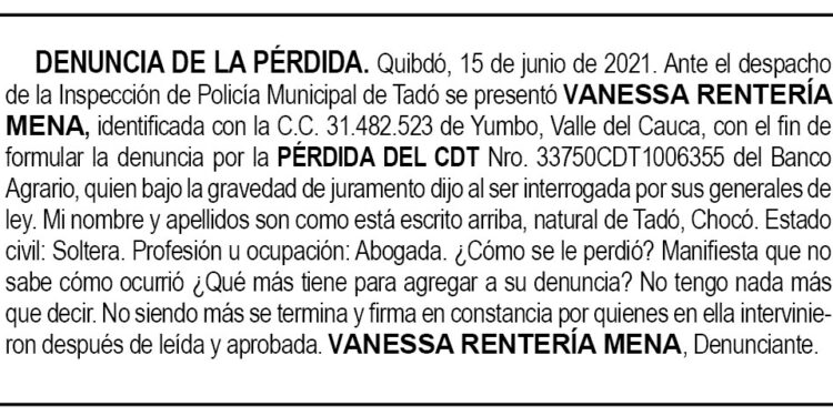 Pérdida CDT. Vanessa Rentería Mena.