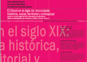 El Chocó en el Siglo XIX