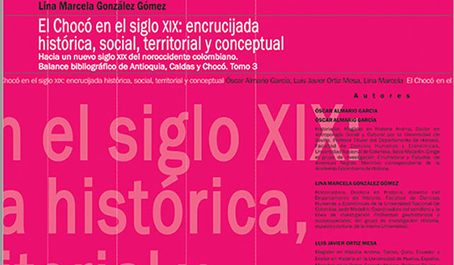 El Chocó en el Siglo XIX