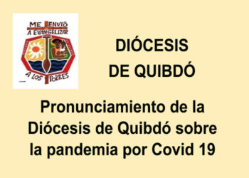 Diócesis de Quibdó cierra los templos por aumento de Covid 19