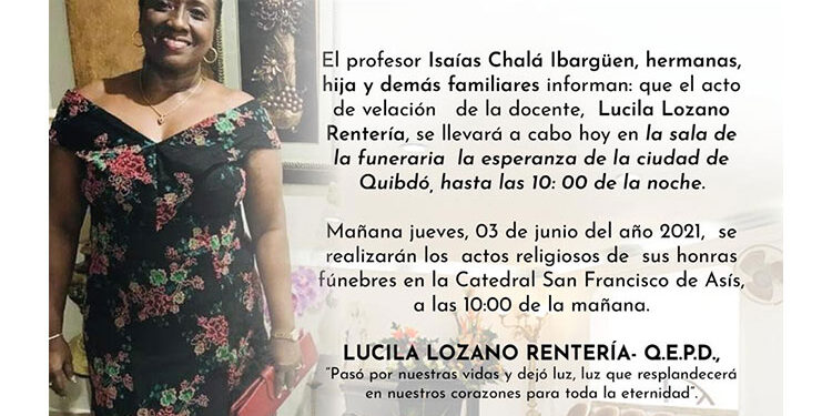 Velación y honras fúnebres de Lucila Lozano