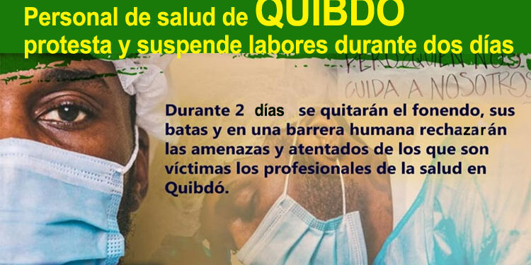 Personal de salud de Quibdó suspenderá servicios durante dos días