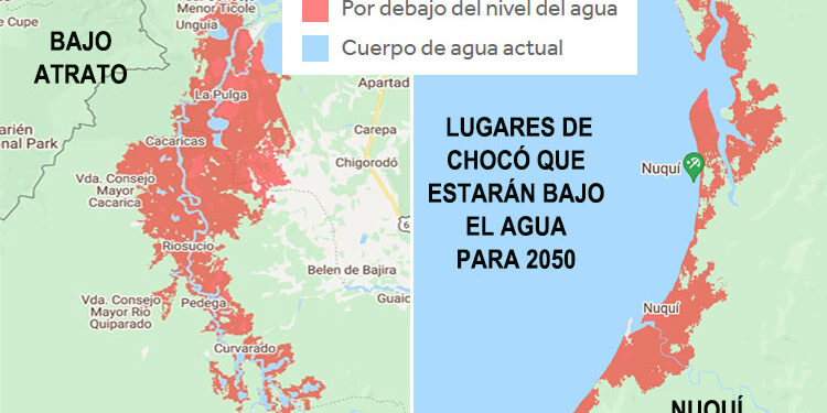 En 2050 amplias zonas de ocho municipios del Chocó estarán bajo el agua