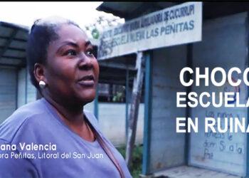 Chocó. escuelas en ruinas (video)