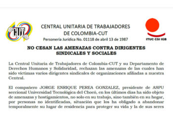 La CUT rechaza amenazas contra el líder sindical Jorge Perea