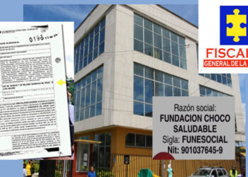 Formulan cargos a exfuncionarios de la gobernación del Chocó y a miembros de una Fundación