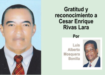 Gratitud y reconocimiento a Cesar Enrique Rivas Lara