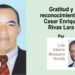 Gratitud y reconocimiento a Cesar Enrique Rivas Lara