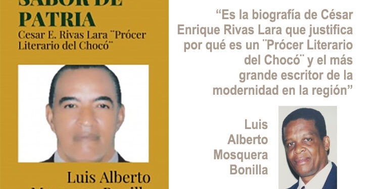 Sabor de Patria, biografía de César E. Rivas Lara