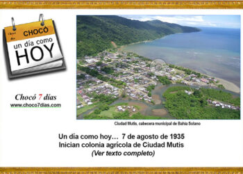 Un día como hoy… 7 de agosto de 1935. Inician colonia agrícola de Ciudad Mutis.