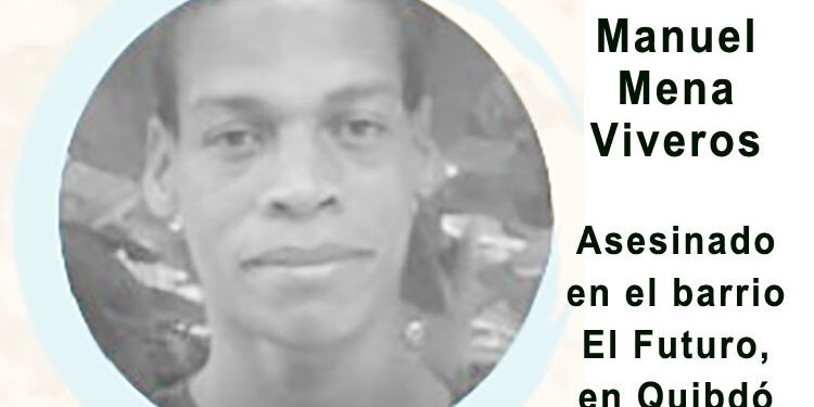 Asesinado otro reincorporado en Quibdó