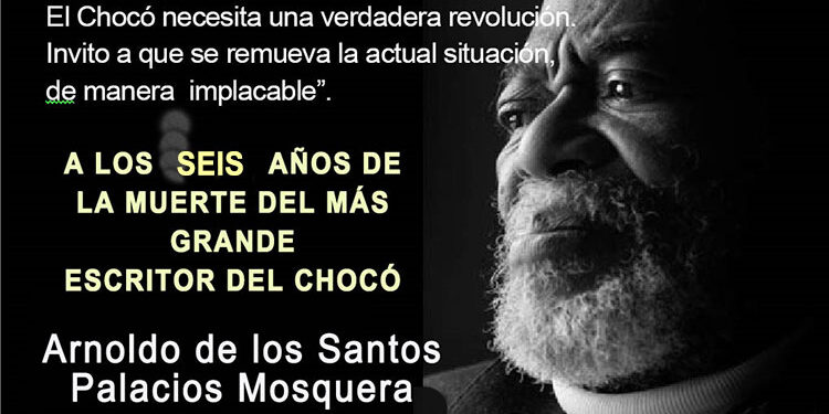 A los seis años de la muerte de Arnoldo Palacios