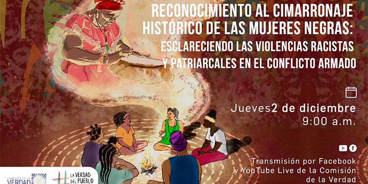 Reconocimiento a las mujeres negras víctimas del conflicto armado