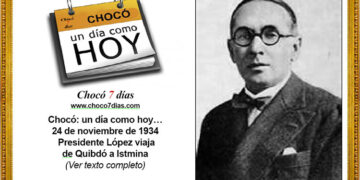 Chocó: un día como hoy…24 de noviembre
