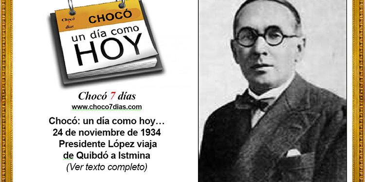 Chocó: un día como hoy…24 de noviembre