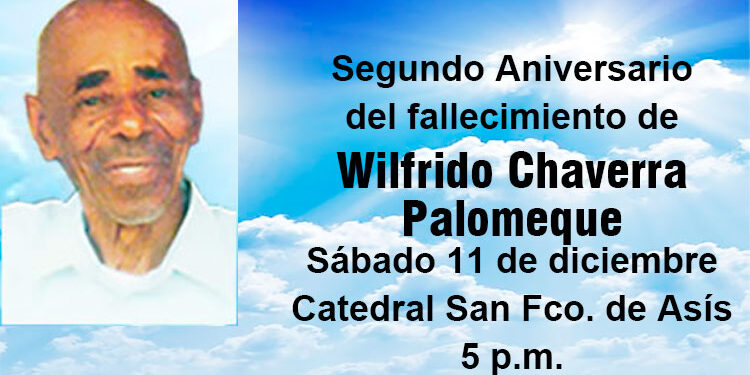 Segundo Aniversario de Wilfrido Chaverra Palomeque