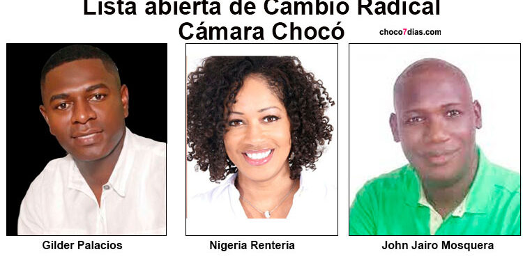 Lista de Cambio Radical a la Cámara en el Chocó