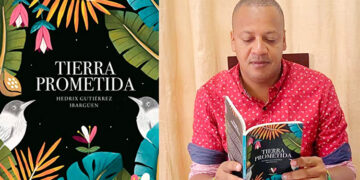 ‘Tierra Prometida: historia de amor, progreso y paz’: entrevista con Hedrix Gutiérrez Ibargüen