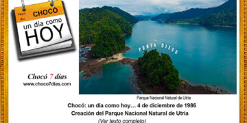 Chocó: un día como hoy… 4 de diciembre