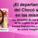 ¡El departamento del Chocó sigue en las mismas!