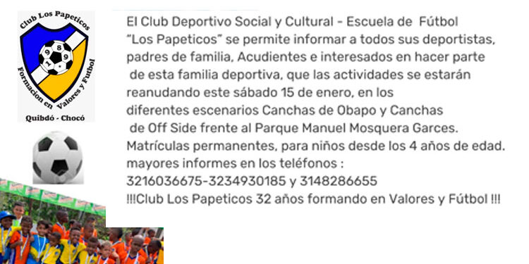 Club Deportivo Papeticos reanuda actividades el sábado 15 de enero
