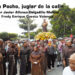 San Pacho, juglar de la calle