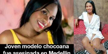 Joven modelo chocoana fue asesinada en Medellín