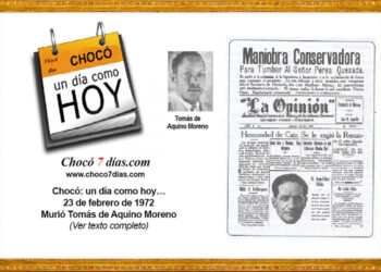Chocó: un día como hoy… 23 de febrero de 1972. Murió Tomás de Aquino Moreno.