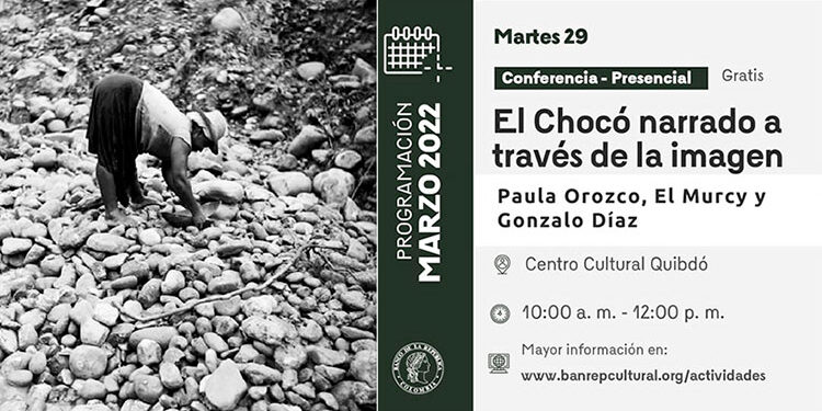El Chocó narrado a través de la imagen