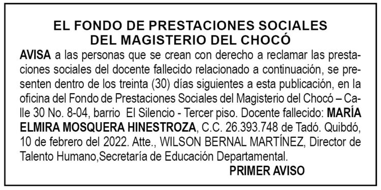 Edicto 1er. aviso María Elmira Mosquera Hinestroza