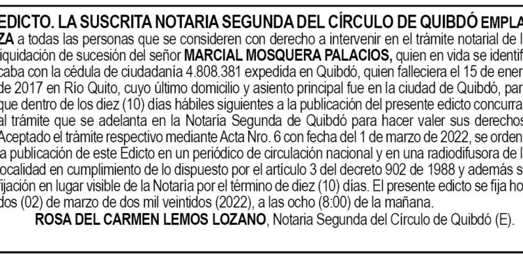 Edicto Marcial Mosquera Palacios
