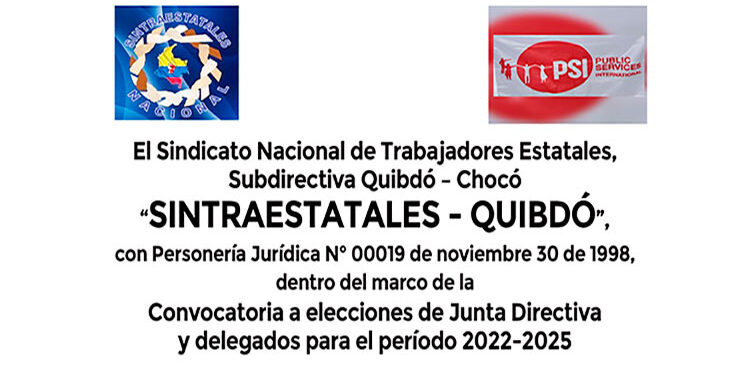 Sintraestatales Quibdó: elección de directivos y delegados