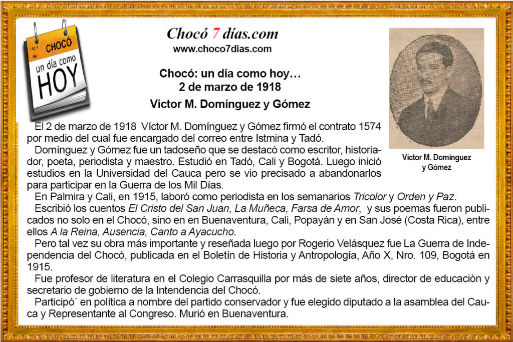 Choc&oacute;: un d&iacute;a como hoy&hellip; 2 de marzo de 1918 V&iacute;ctor M. Dom&iacute;nguez y G&oacute;mez
