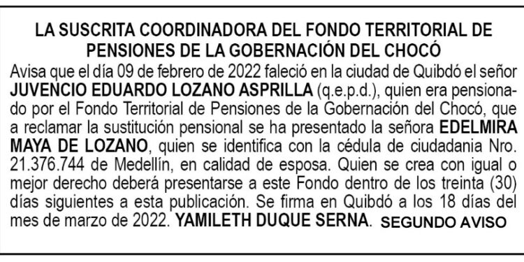 Edicto 2do. aviso Juvencio Eduardo Lozano Asprilla