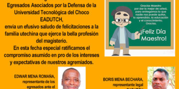 Feliz Día del Maestro, de la Asociación de Egresados de la Universidad Tecnológica del Chocó