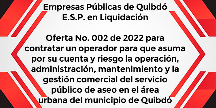 Aviso de Empresas Públicas de Quibdó en liquidación